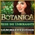 Botanica: Reise ins Unbekannte Sammleredition