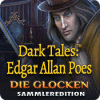 Dark Tales: Edgar Allan Poes Die Glocken Sammleredition
