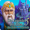 Die Legende der Elfen 5: Das Turnier des Schicksals