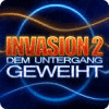 Invasion 2: Dem Untergang geweiht