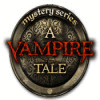 Mystery Series: A Vampire Tale