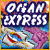 Ocean Express - versuchen Spiel kostenlos