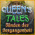 Queen's Tales: Sünden der Vergangenheit -  bekommen Spiel kaufen Spiel oder versuchen Sie es zuerst