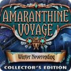 New game PC - Amaranthine Voyage: Winter Neverending Collector's Edition