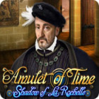 Computer games for Mac - Amulet of Time: Shadow of la Rochelle