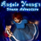 Angela Young's Dream Adventure