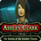 Download PC games - Ashley Clark: The Secrets of the Ancient Temple