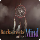 Backstreets of the Mind