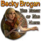 New games PC - Becky Brogan: The Mystery of Meane Manor
