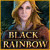 New PC game > Black Rainbow