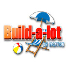 Play game Build-a-lot: On Vacation