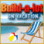 Build-a-lot: On Vacation -  get game