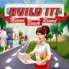 Play game Build It! Miami Beach Resort