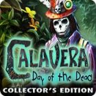 PC game free download - Calavera: Day of the Dead Collector's Edition