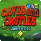 Play game Caves And Castles: Underworld