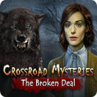 Play game Crossroad Mysteries: The Broken Deal