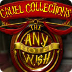 PC game download - Cruel Collections: The Any Wish Hotel