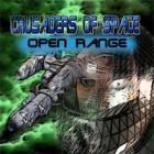 Download free game PC - Crusaders of Space: Open Range