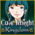 Game for PC > Cute Knight Kingdom