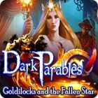 Free downloadable games for PC - Dark Parables: Goldilocks and the Fallen Star