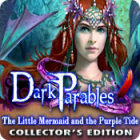 Mac computer games - Dark Parables: The Little Mermaid and the Purple Tide Collector's Edition