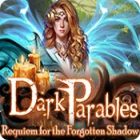 Download PC games for free - Dark Parables: Requiem for the Forgotten Shadow