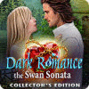 Dark Romance 3: The Swan Sonata Collector's Edition