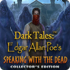 Mac games download - Dark Tales: Edgar Allan Poe's Speaking with the Dead Collector's Edition