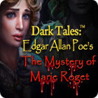 Dark Tales: Edgar Allan Poe's The Mystery of Marie Roget