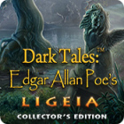 Dark Tales: Edgar Allan Poe's Ligeia Collector's Edition