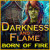 Darkness and Flame: Born of Fire -  free play