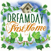 Dream Day First Home