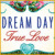 Downloadable games for PC > Dream Day True Love