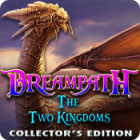 Top PC games - Dreampath: The Two Kingdoms Collector's Edition