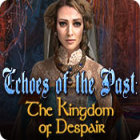 Free downloadable games for PC - Echoes of the Past: The Kingdom of Despair