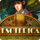 Play game Esoterica: Hollow Earth