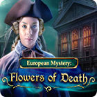 Game PC download - European Mystery: Flowers of Death