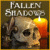 New PC game > Fallen Shadows