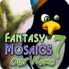 Download free games for PC - Fantasy Mosaics 7: Our Home