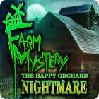 Download free PC games - Farm Mystery: The Happy Orchard Nightmare