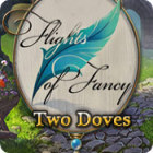 Download PC games - Flights of Fancy: Two Doves