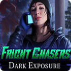 Fright Chasers: Dark Exposure