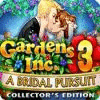 Gardens Inc. 3: A Bridal Pursuit. Collector's Edition