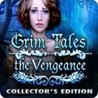 PC download games - Grim Tales: The Vengeance Collector's Edition