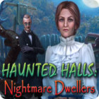Download PC games - Haunted Halls: Nightmare Dwellers