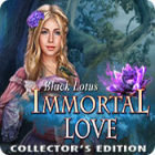Top games PC - Immortal Love: Black Lotus Collector's Edition
