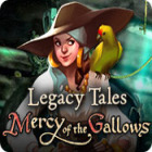 Play game Legacy Tales: Mercy of the Gallows