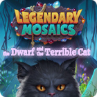 Play game Legendary Mosaics: The Dwarf and the Terrible Cat