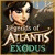 Legends of Atlantis: Exodus -  low price purchase