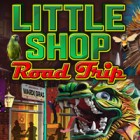 Little Shop - Road Trip